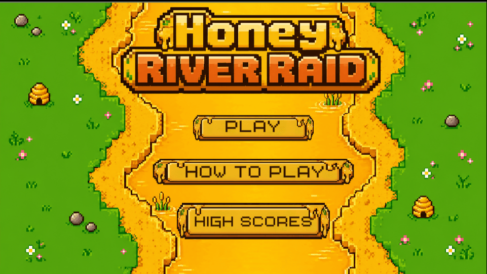 Honey River Raid title screen — the game's logo over a sunny grassy field dotted with beehives and flowers, with Play, How to Play, and High Scores buttons.
